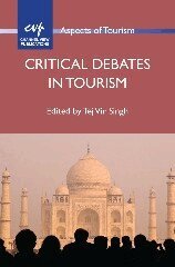 Tej Vir Singh - Critical Debates in Tourism, Häftad