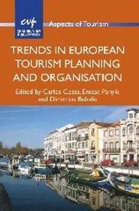 bokomslag Trends in European Tourism Planning and Organisation