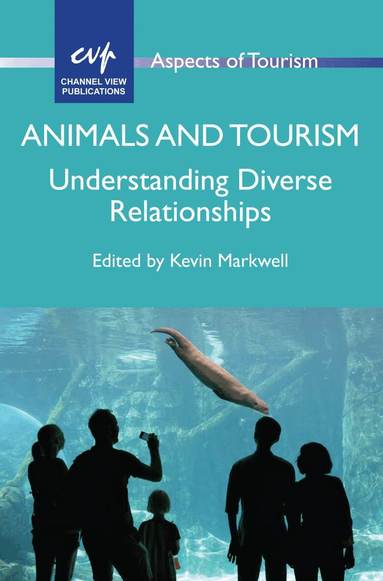 Kevin Markwell - Animals and Tourism, Häftad