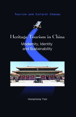 bokomslag Heritage Tourism in China