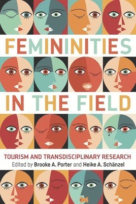 bokomslag Femininities in the Field