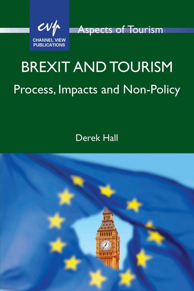Derek Hall - Brexit and Tourism, Häftad