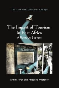 bokomslag The Impact of Tourism in East Africa