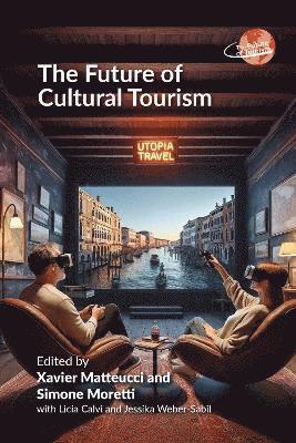 bokomslag Future of Cultural Tourism