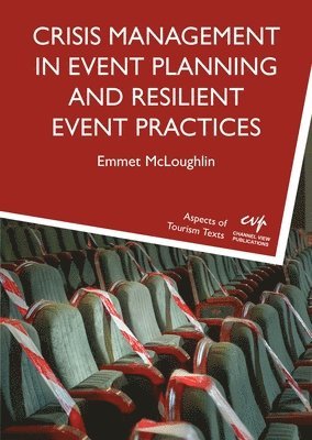 bokomslag Crisis Management in Event Planning and Resilient Event Practices