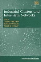 Charlie Karlsson, Börje Johansson, Roger R. Stough - Industrial Clusters and Inter-Firm Networks, Inbunden