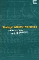bokomslag Strategic Affiliate Marketing
