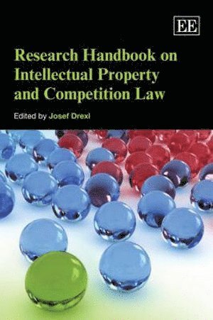 Research Handbook on Intellectual Property and Competition Law 1