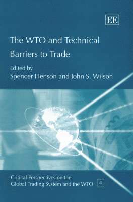 The WTO and Technical Barriers to Trade 1