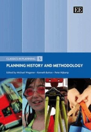 Michael Wegener, Kenneth Button, Peter Nijkamp - Planning History and Methodology, Inbunden
