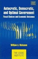 bokomslag Autocratic, Democratic, and Optimal Government