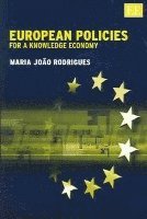 bokomslag European Policies for a Knowledge Economy
