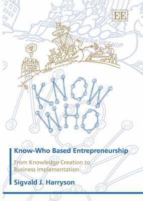 Know-Who Based Entrepreneurship 1