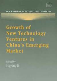 bokomslag Growth of New Technology Ventures in China's Emerging Market