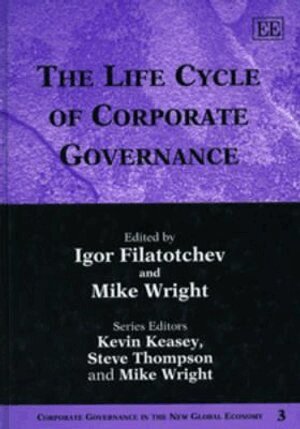 Igor Filatotchev, Mike Wright - Life Cycle of Corporate Governance, Inbunden