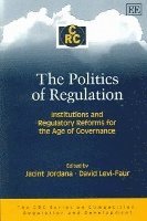 The Politics of Regulation 1