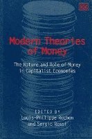 Modern Theories of Money 1