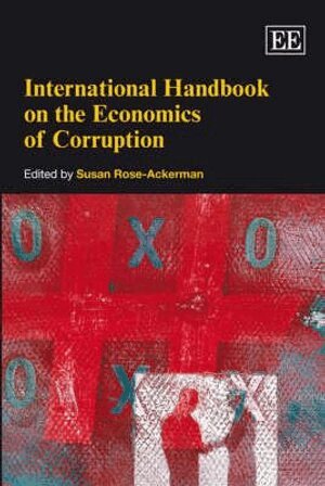 Susan Rose-Ackerman - International Handbook on the Economics of Corruption, Inbunden