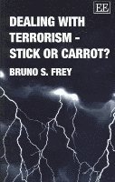 Dealing with Terrorism  Stick or Carrot? 1