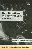 bokomslag New Directions in Copyright Law, Volume 1