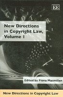 New Directions in Copyright Law, Volume 1 1