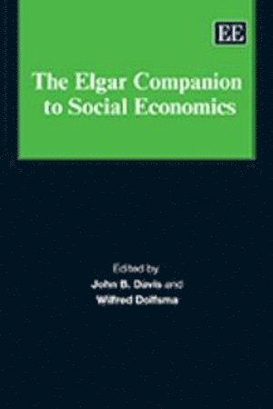 The Elgar Companion to Social Economics 1