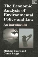 bokomslag The Economic Analysis of Environmental Policy and Law