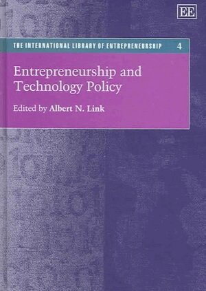 Albert N. Link - Entrepreneurship and Technology Policy, Inbunden
