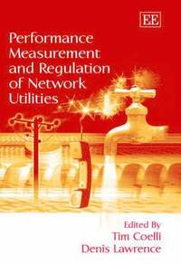 bokomslag Performance Measurement and Regulation of Network Utilities