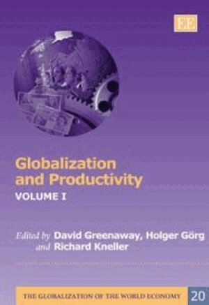 David Greenaway, Holger Görg, Richard Kneller - Globalization and Productivity, Inbunden