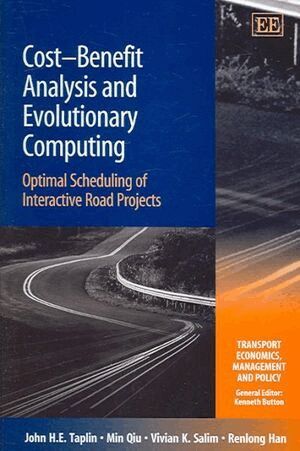 John H.E. Taplin, Min Qiu, Vivian K. Salim, Renlong Han - Cost–Benefit Analysis and Evolutionary Computing, Inbunden