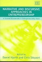 Narrative and Discursive Approaches in Entrepreneurship 1