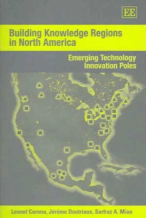 Building Knowledge Regions in North America 1