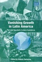 bokomslag Vanishing Growth in Latin America