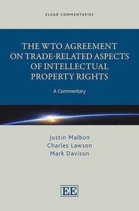 bokomslag The WTO Agreement on Trade-Related Aspects of Intellectual Property Rights