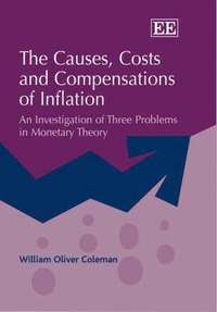 bokomslag Causes, Costs and Compensations of Inflation