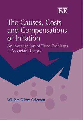 bokomslag The Causes, Costs and Compensations of Inflation