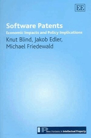 Knut Blind, Jakob Edler, Michael Friedewald - Software Patents, Inbunden
