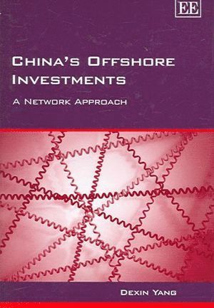 Dexin Yang - China’s Offshore Investments, Inbunden
