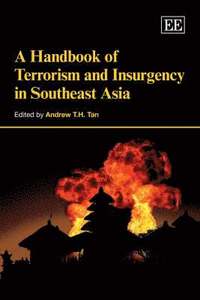 bokomslag A Handbook of Terrorism and Insurgency in Southeast Asia