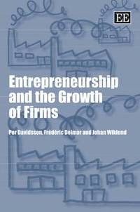 bokomslag Entrepreneurship and the Growth of Firms