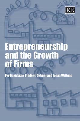 Entrepreneurship and the Growth of Firms 1