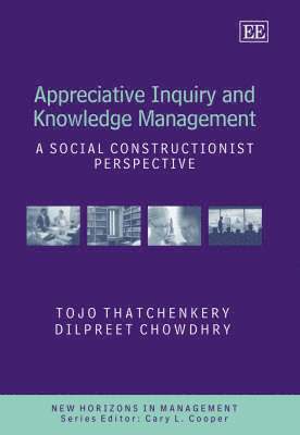 Appreciative Inquiry and Knowledge Management 1