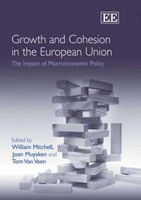 bokomslag Growth and Cohesion in the European Union