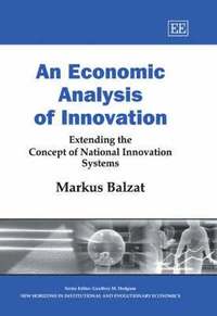 bokomslag Economic Analysis of Innovation