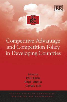 Competitive Advantage and Competition Policy in Developing Countries 1