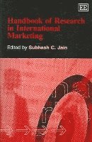 Subhash C. Jain - Handbook of Research in International Marketing, Häftad