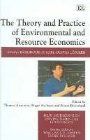 Thomas Aronsson, Roger Axelsson, Runar Brännlund - Theory and Practice of Environmental and Resource Economics, Inbunden