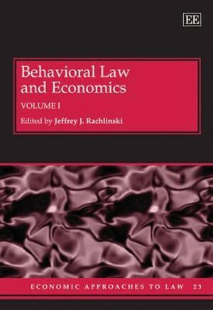 Jeffrey J. Rachlinski - Behavioral Law and Economics, Inbunden