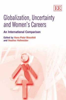 bokomslag Globalization, Uncertainty and Women's Careers